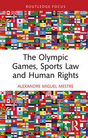 The Olympic Games, Sports Law and Human Rights book cover