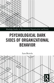 Psychological Dark Sides of Organizational Behavior book cover
