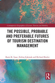 The Possible, Probable and Preferable Futures of Tourism Destination Management book cover