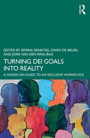 Turning DEI Goals into Reality: A Hands-On Guide to an Inclusive Workplace book cover