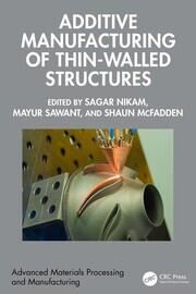 Additive Manufacturing of Thin-Walled Structures book cover