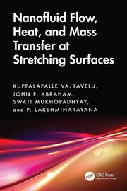 Nanofluid Flow, Heat, and Mass Transfer at Stretching Surfaces book cover