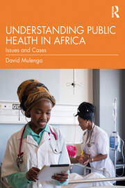 Understanding Public Health in Africa: Issues and Cases book cover