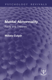 Mental Abnormality: Facts and Theories book cover