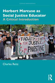 Herbert Marcuse as Social Justice Educator: A Critical Introduction book cover