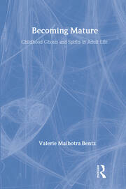 Becoming Mature: Childhood Ghosts and Spirits in Adult Life book cover