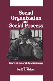 Social Organization and Social Process book cover