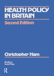 Health Policy in Britain: The Politics and Organization of the National Health Service book cover