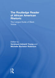 The Routledge Reader of African American Rhetoric: The Longue Duree of Black Voices book cover