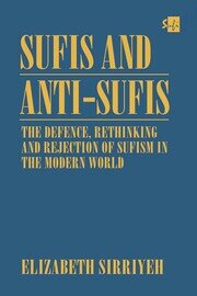 Sufis and Anti-Sufis: The Defence, book cover