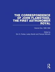The Correspondence of John Flamsteed, The First Astronomer Royal: Volume 1 book cover