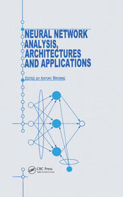 Neural Network Analysis, Architectures and Applications book cover