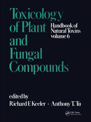 Handbook of Natural Toxins: Toxicology of Plant and Fungal Compounds book cover