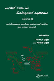 Metal Ions in Biological Systems: Volume 30: Metalloenzymes Involving Amino Acid-residue and Related Radicals book cover