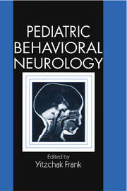 Pediatric Behavioral Neurology book cover