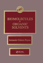 Biomolecules in Organic Solvents book cover