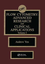 Flow Cytometry: Advanced Research and Clinical Applications, Volume I book cover