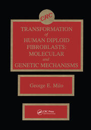 Transformation of Human Diploid Fibroblasts: Molecular and Genetic Mechanisms book cover