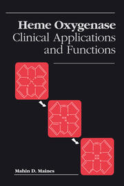 Heme Oxygenase: Clinical Applications and Functions book cover