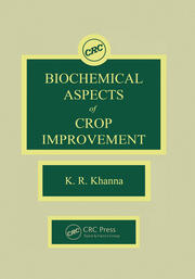 Biochemical Aspects of Crop Improvement book cover