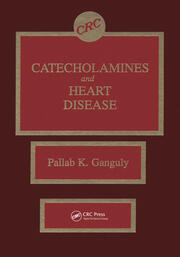 Catecholamines and Heart Disease book cover