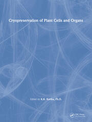 Cryopreservation of Plant Cells and Organs book cover