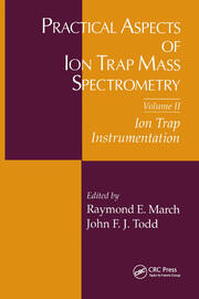 Practical Aspects of Ion Trap Mass Spectrometry, Volume II book cover