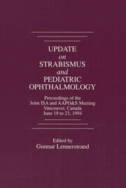 Update on Strabismus and Pediatric Ophthalmology Proceedings of the June, 1994 Joint ISA and AAPO&S Meeting, Vancouver, Canada book cover