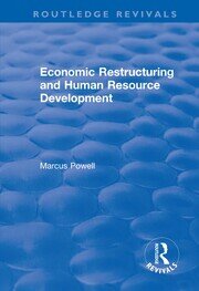 Economic Restructuring and Human Resource Development book cover