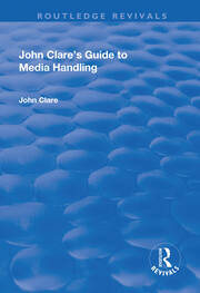 John Clare's Guide to Media Handling book cover