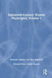 Eighteenth-Century Women Playwrights, vol 1 book cover