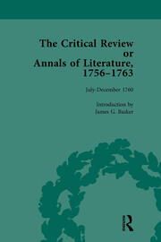 The Critical Review or Annals of Literature, 1756-1763 Vol 10 book cover