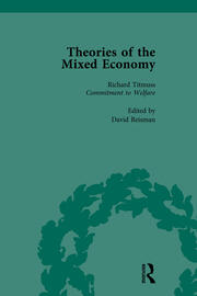 Theories of the Mixed Economy Vol 10: Selected Texts 1931-1968 book cover