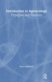 Introduction to Agroecology: Principles and Practices book cover