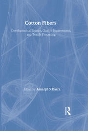 Cotton Fibers: Developmental Biology, Quality Improvement, and Textile Processing book cover