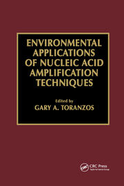 Environmental Applications of Nucleic Acid Amplification Technology book cover