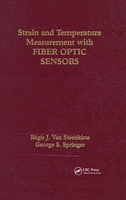 Strain and Temperature Measurement with Fiber Optic Sensors book cover