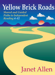 Yellow Brick Roads: Shared and Guided Paths to Independent Reading 4-12 book cover