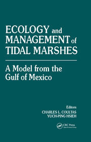 Ecology and Management of Tidal MarshesA Model from the Gulf of Mexico book cover