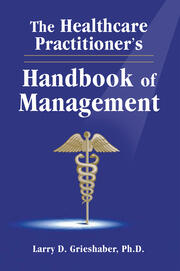 The Healthcare Practitioner's Handbook of Management book cover
