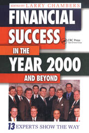 Financial Success in the Year 2000 and Beyond: 13 Experts Show the Way book cover