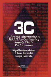 3c: A Proven Alternative to MRPII for Optimizing Supply Chain Performance book cover