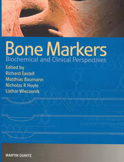 Bone Markers: Biochemical and Clinical Perspectives book cover