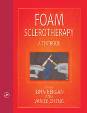 Foam Sclerotherapy: A Textbook book cover