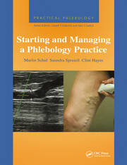 Practical Phlebology: Starting and Managing a Phlebology Practice book cover