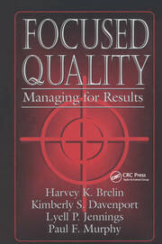 Focused Quality: Managing for Results book cover