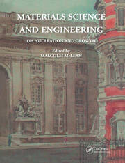 Materials Science and Engineering: Its Nucleation and Growth book cover