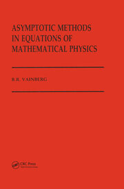 Asymptotic Methods in Equations of Mathematical Physics book cover