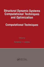 Structural Dynamic Systems Computational Techniques and Optimization: Computational Techniques book cover