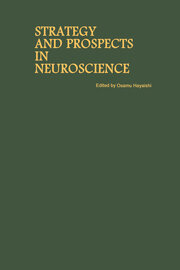 Proceedings of the Taniguchi Symposia on Brain Sciences, Volume 10: Strategy and Prospects in Neuroscience book cover